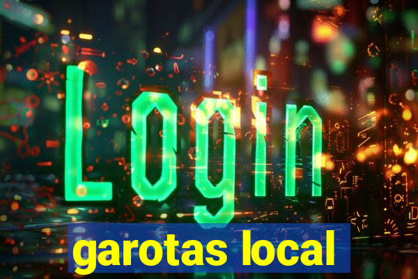 garotas local